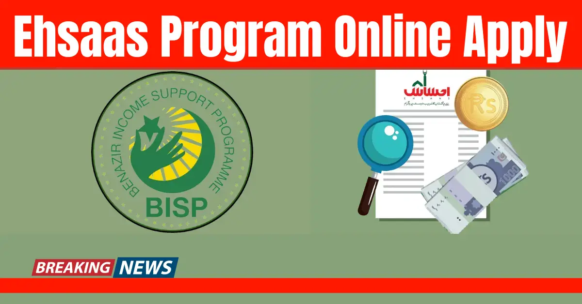 Ehsaas Program Online Apply For New Registration Update
